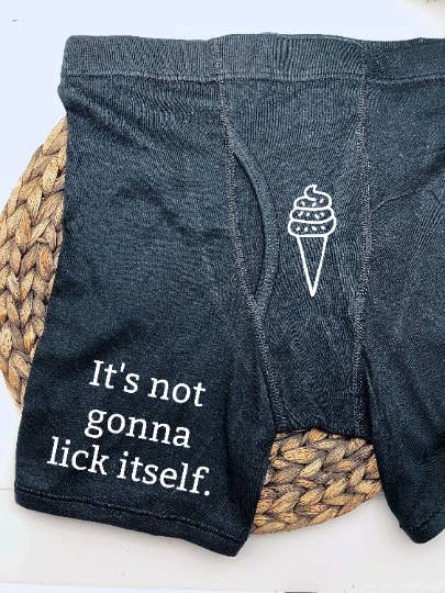 Its Not Going To Lick Itself Boxer Briefs, Gift For Him